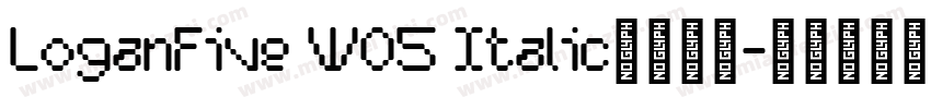 LoganFive W05 Italic免费下载字体转换